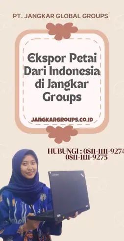 Ekspor Petai Dari Indonesia di Jangkar Groups