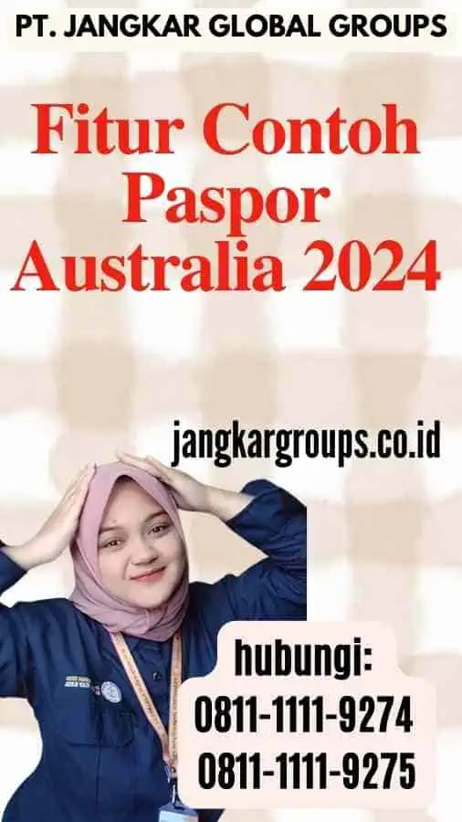 Fitur Contoh Paspor Australia 2024