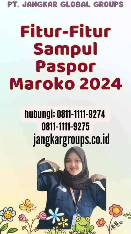 Fitur-Fitur Sampul Paspor Maroko 2024