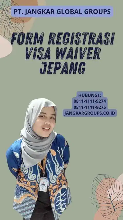 Form Registrasi Visa Waiver Jepang