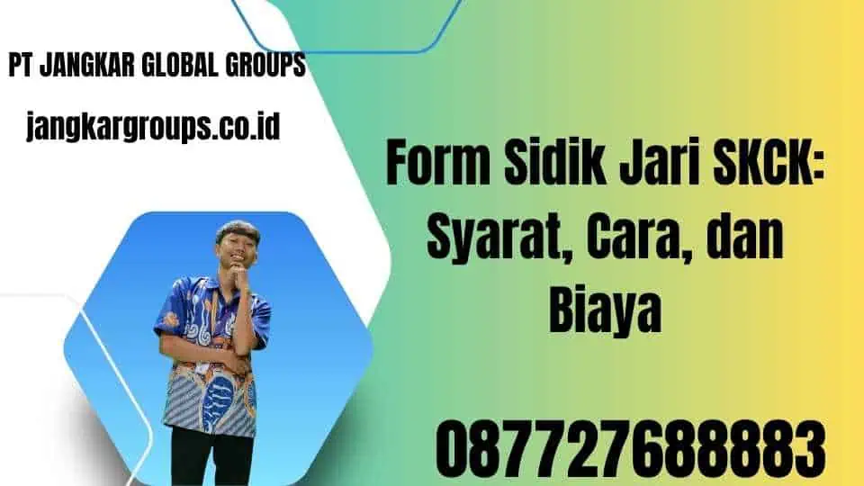 Form Sidik Jari SKCK Syarat, Cara, dan Biaya