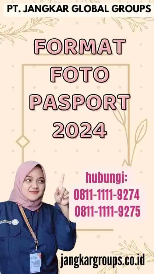 Format Foto Pasport 2024