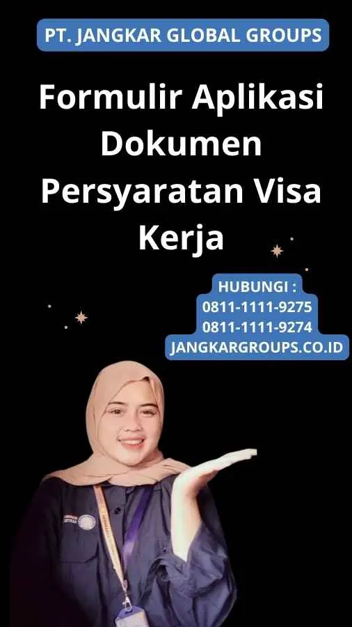 Formulir Aplikasi Dokumen Persyaratan Visa Kerja