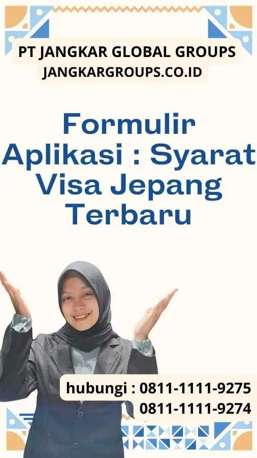 Formulir Aplikasi Syarat Visa Jepang Terbaru