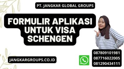 Formulir Aplikasi untuk Visa Schengen