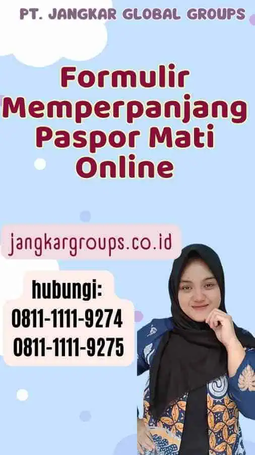 Formulir Memperpanjang Paspor Mati Online