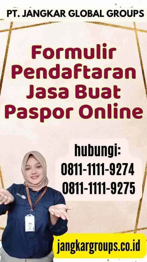 Formulir Pendaftaran Jasa Buat Paspor Online