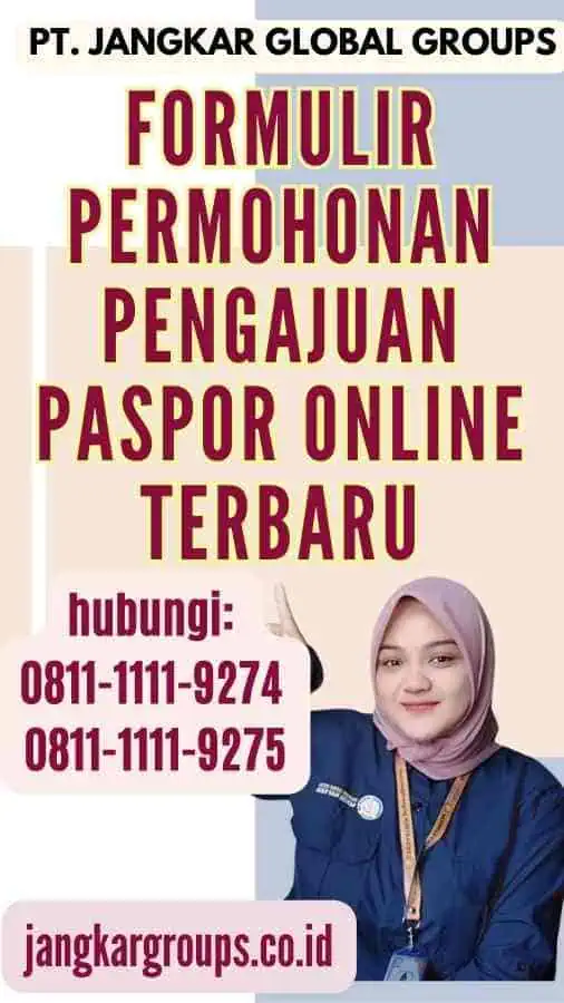 Formulir Permohonan Pengajuan Paspor Online Terbaru