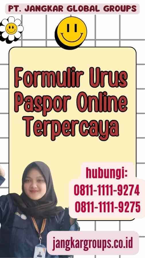 Formulir Urus Paspor Online Terpercaya