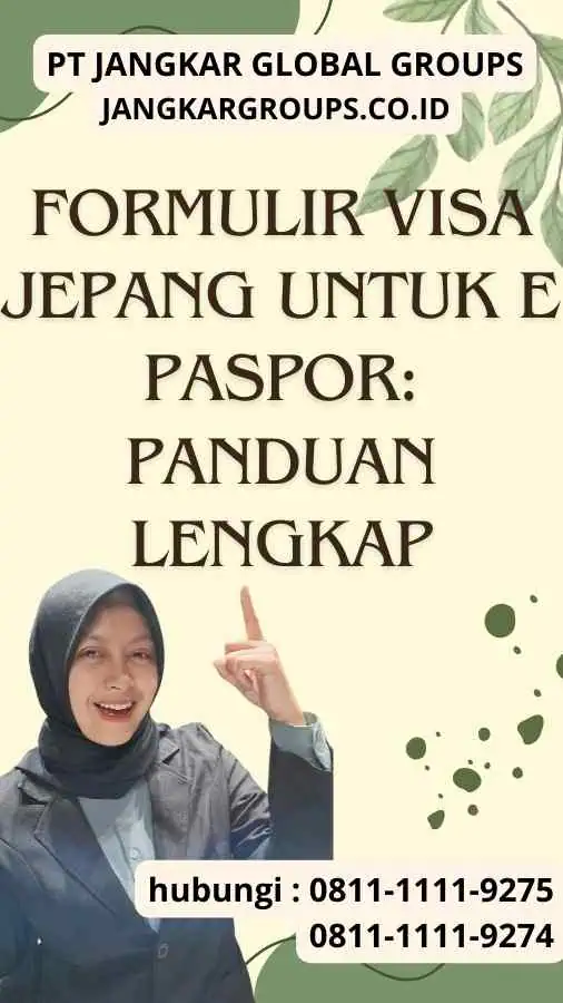 Formulir Visa Jepang untuk E Paspor Panduan Lengkap