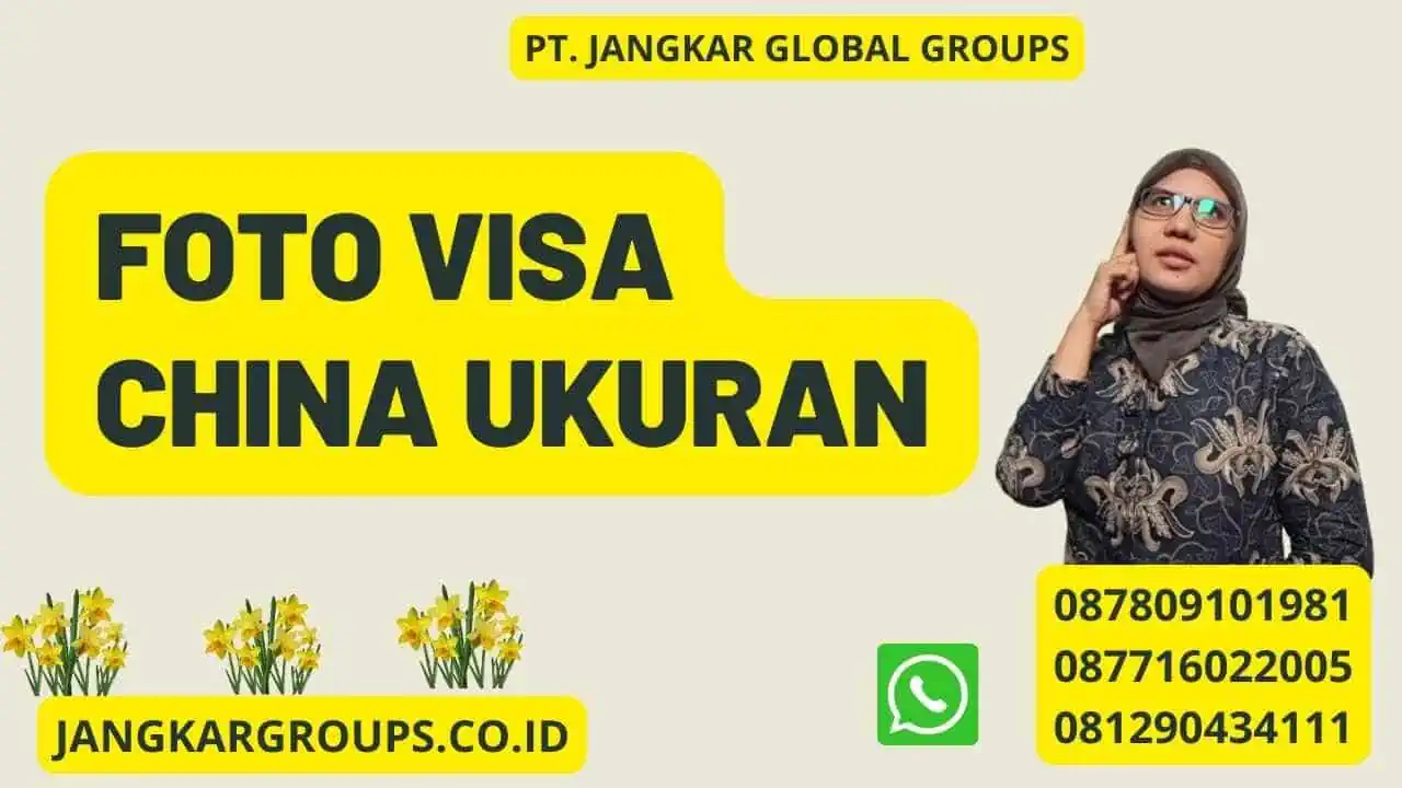 Foto Visa China Ukuran