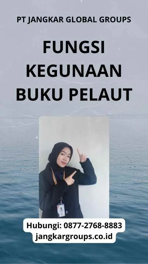 Fungsi Kegunaan Buku Pelaut