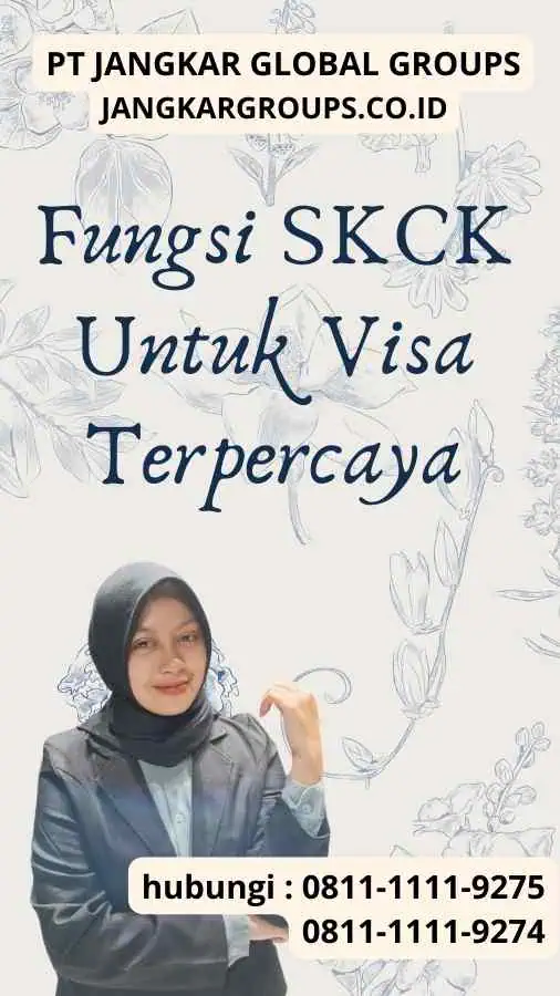 Fungsi SKCK Untuk Visa Terpercaya