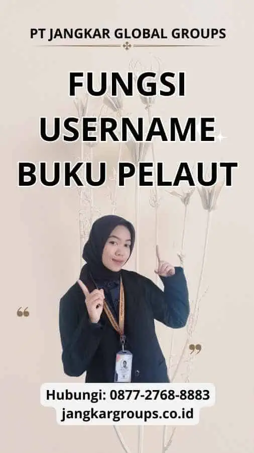 Fungsi Username Buku Pelaut