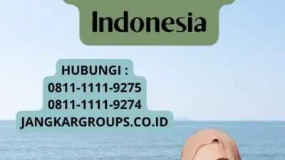 Fungsi Visa Kerja: Penjelasan Tentang Visa Kerja di Indonesia