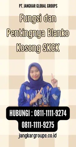 Fungsi dan Pentingnya Blanko Kosong SKCK