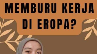 Gaji TKI Eropa Mengapa Banyak Orang Memburu Kerja di Eropa