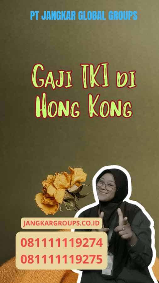 Gaji TKI di Hong Kong