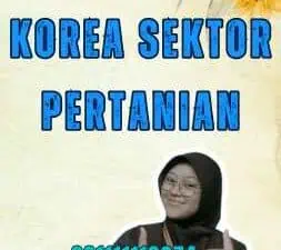 Gajih TKI Korea Sektor Pertanian