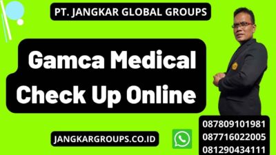 Gamca Medical Check Up Online