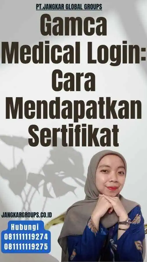 Gamca Medical Login Cara Mendapatkan Sertifikat