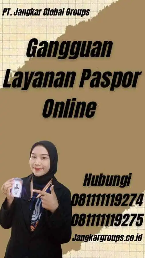 Gangguan Layanan Paspor Online