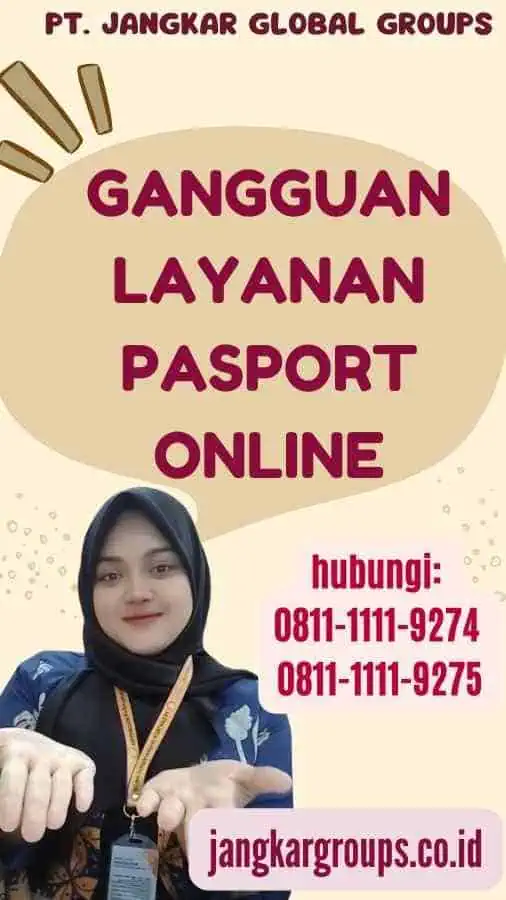 Gangguan Layanan Pasport Online