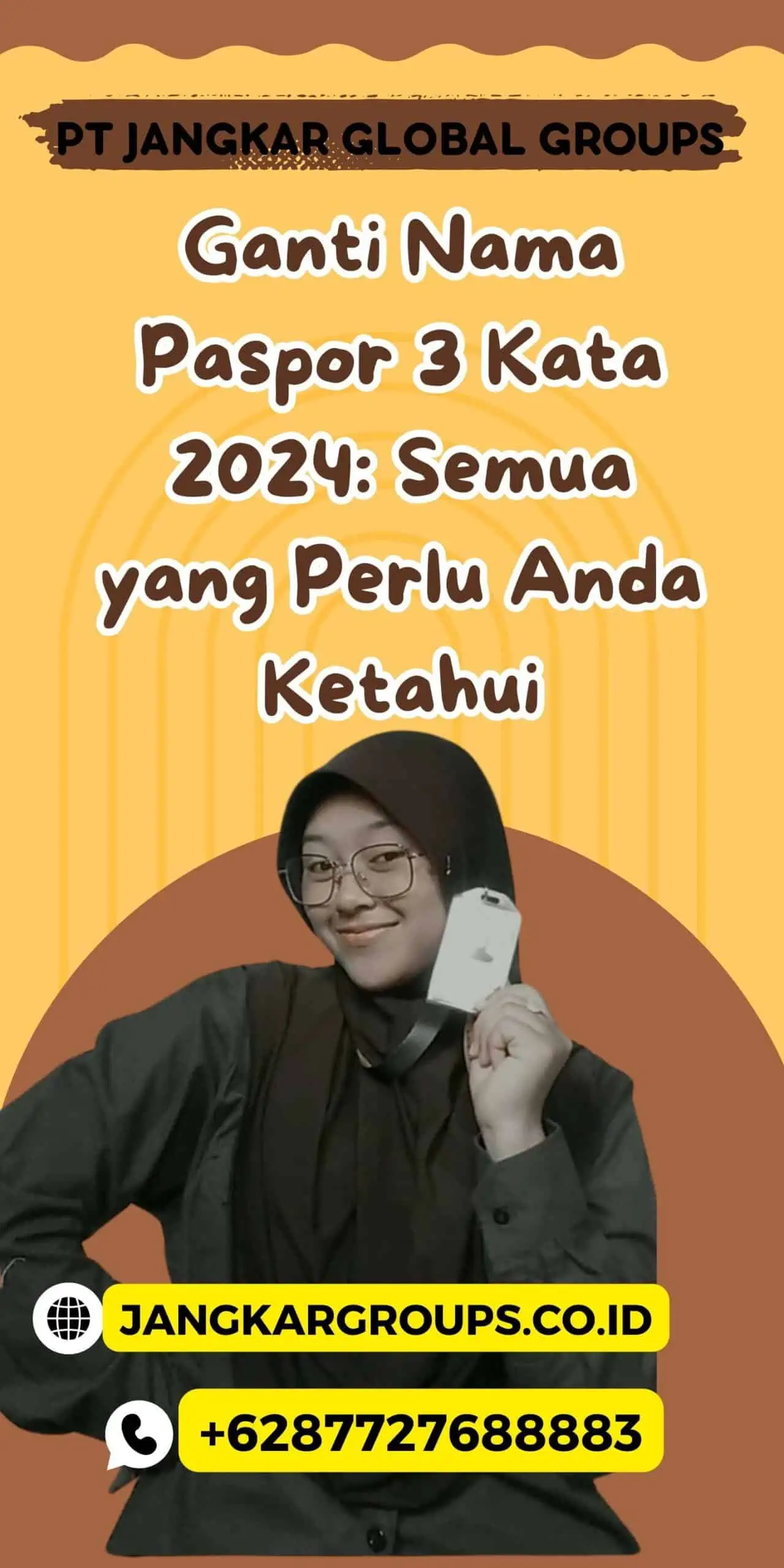 Ganti Nama Paspor 3 Kata 2024: Semua yang Perlu Anda Ketahui