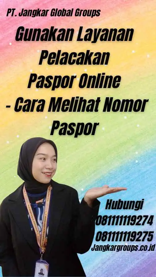 Gunakan Layanan Pelacakan Paspor Online - Cara Melihat Nomor Paspor