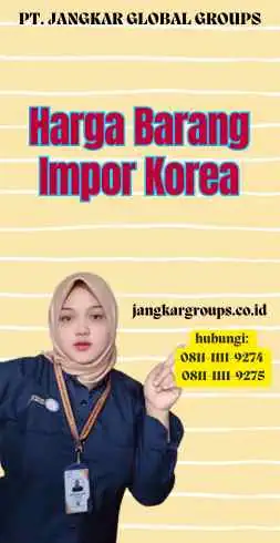 Harga Barang Impor Korea