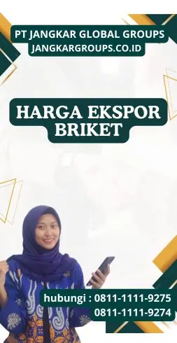 Harga Ekspor Briket