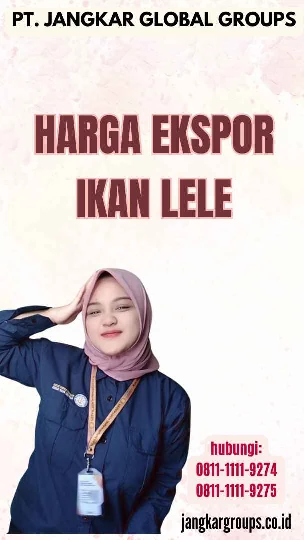 Harga Ekspor Ikan Lele