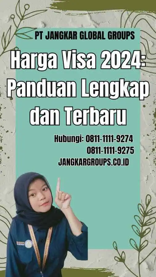 Harga Visa 2024 Panduan Lengkap dan Terbaru