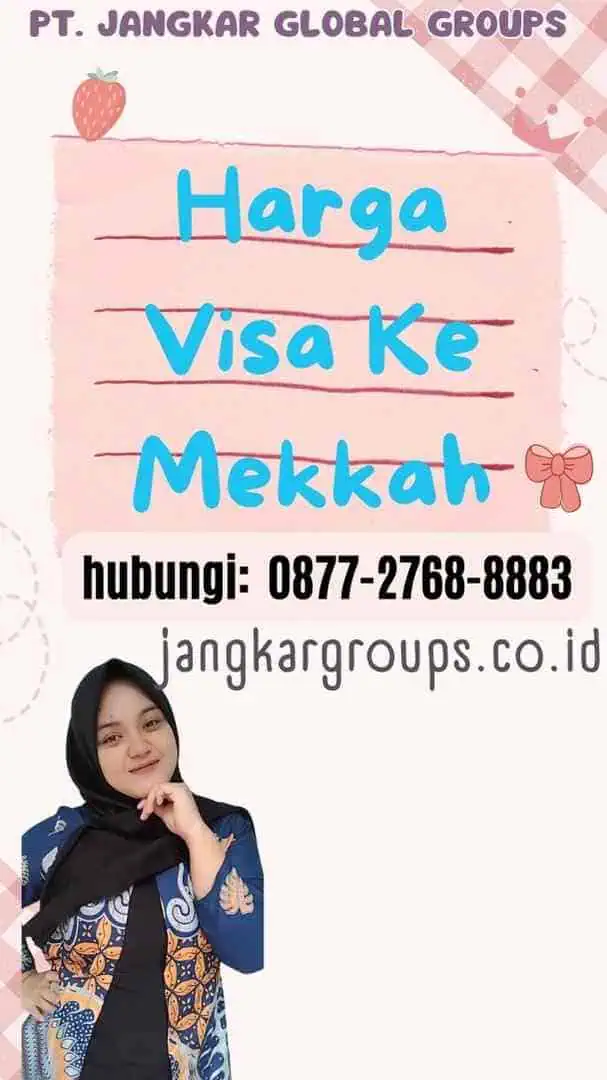 Harga Visa Ke Mekkah