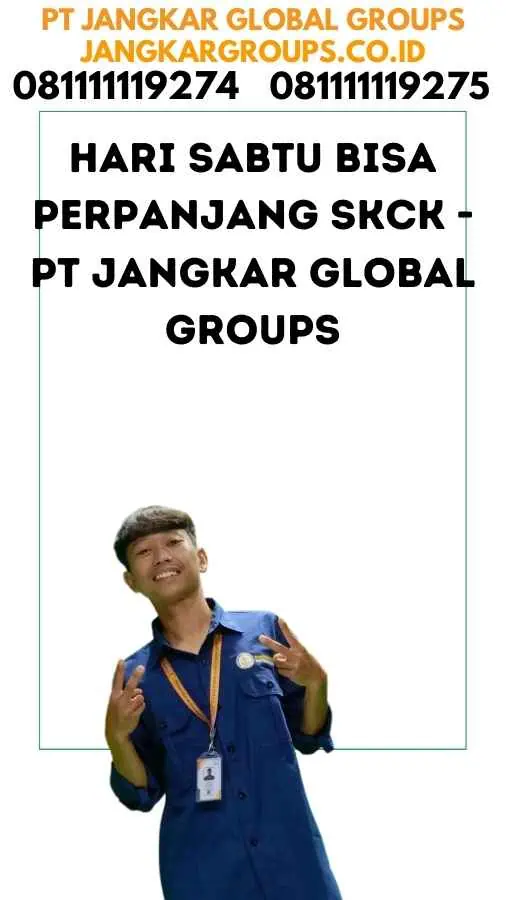 Hari Sabtu Bisa Perpanjang SKCK - pt jangkar global groups