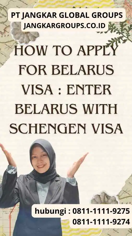 How to Apply for Belarus Visa Enter Belarus With Schengen Visa