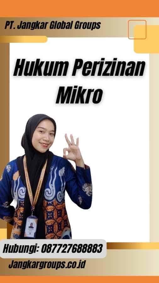 Hukum Perizinan Mikro