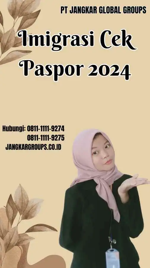 Imigrasi Cek Paspor 2024