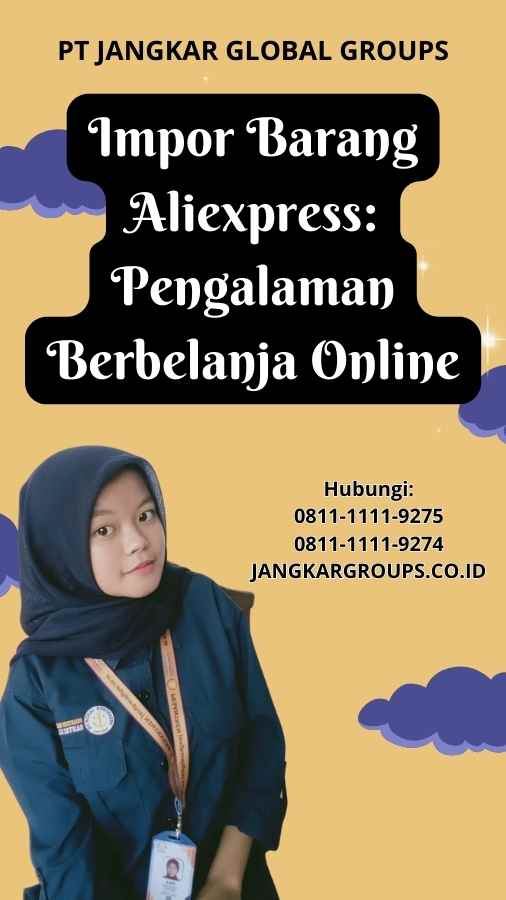 Impor Barang Aliexpress Pengalaman Berbelanja Online