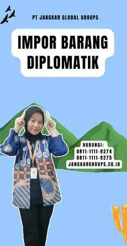 Impor Barang Diplomatik