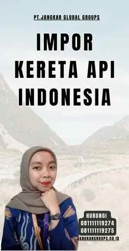 Impor Kereta Api Indonesia