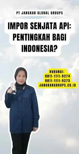 Impor Senjata Api Pentingkah Bagi Indonesia