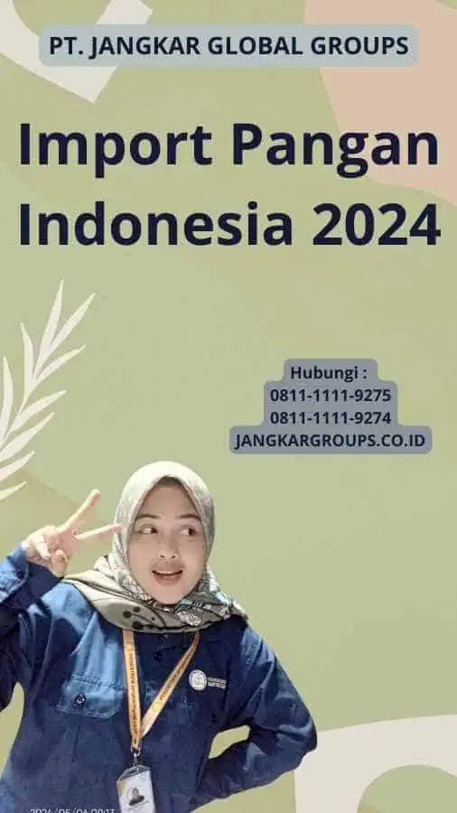 Import Pangan Indonesia 2024