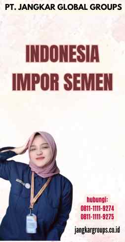 Indonesia Impor Semen