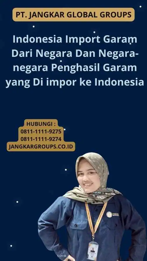 Indonesia Import Garam Dari Negara Dan Negara-negara Penghasil Garam yang Di impor ke Indonesia