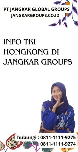 Info TKI Hongkong di Jangkar Groups