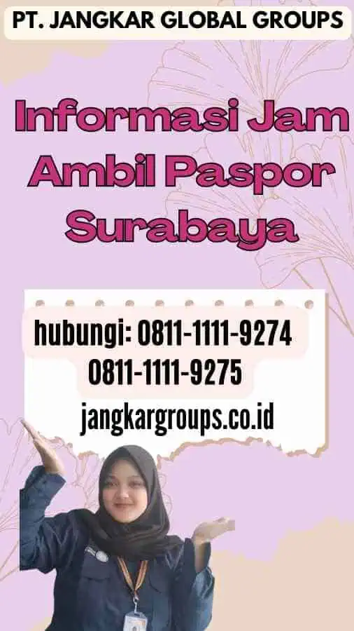 Informasi Jam Ambil Paspor Surabaya