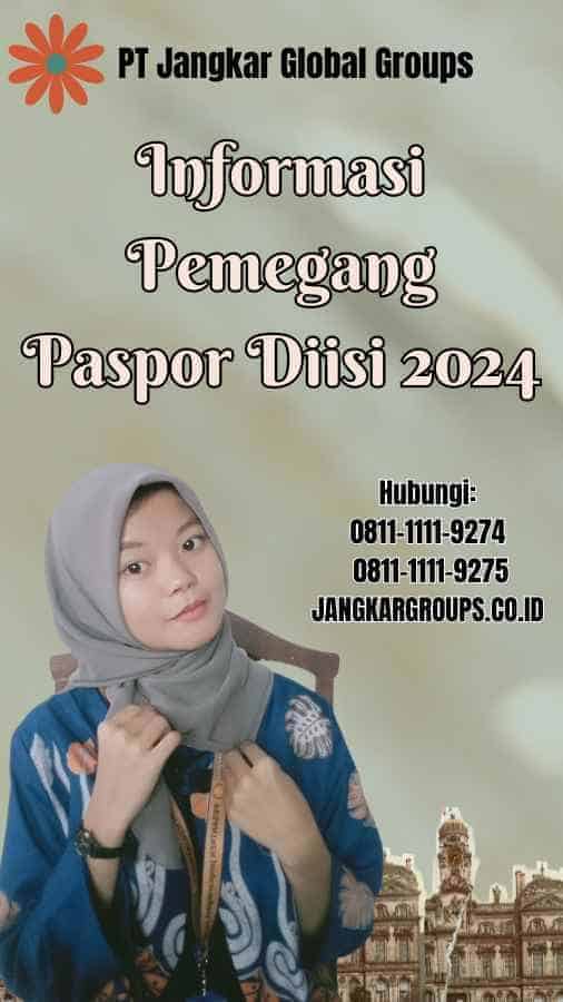 Informasi Pemegang Paspor Diisi 2024