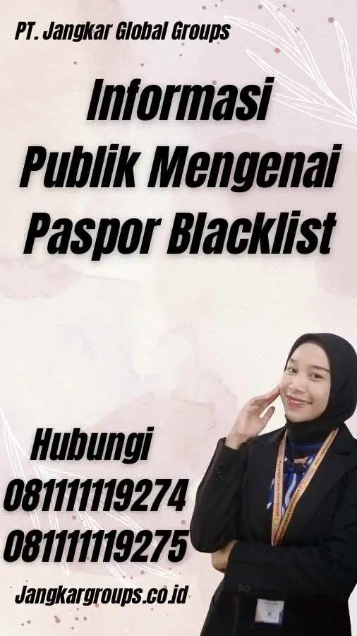 Informasi Publik Mengenai Paspor Blacklist