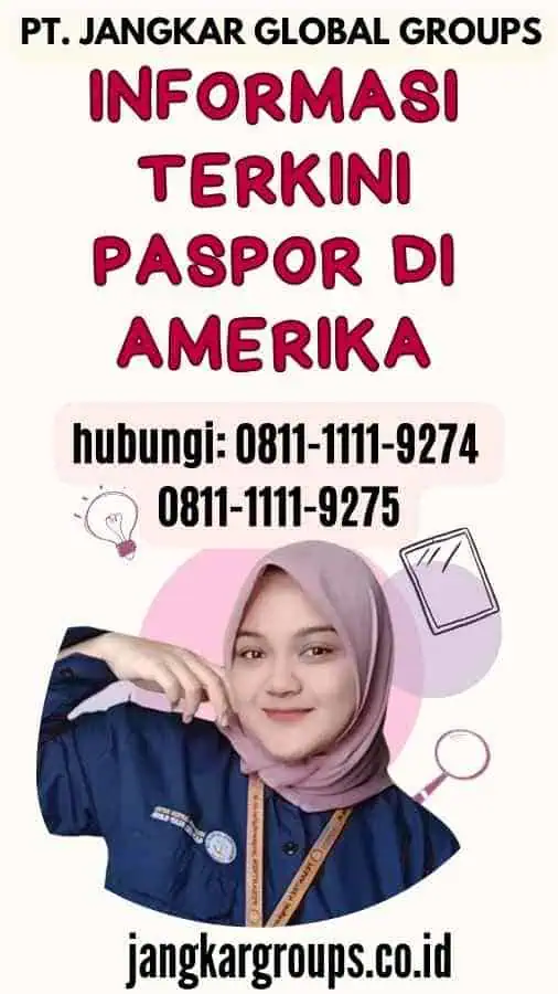 Informasi Terkini Paspor Di Amerika